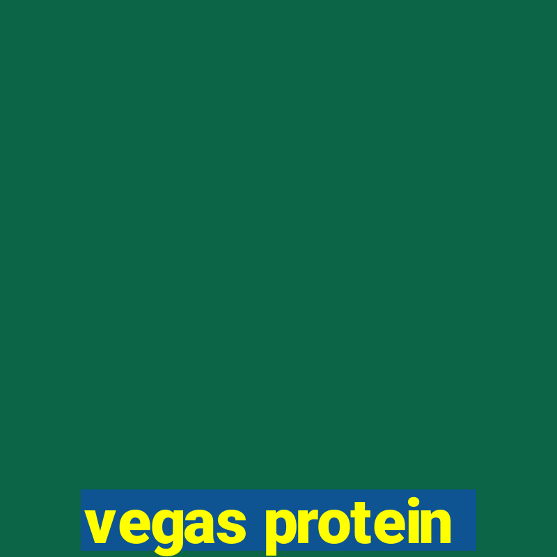 vegas protein