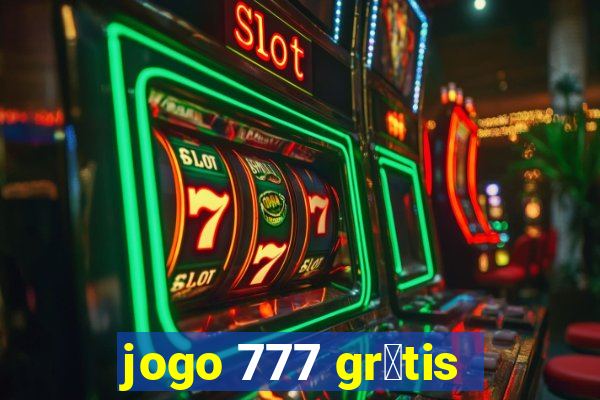 jogo 777 gr谩tis