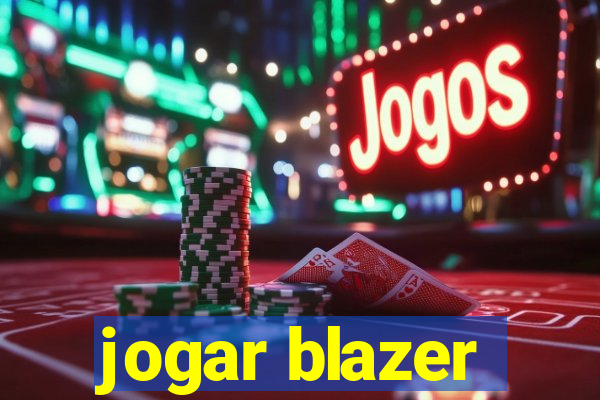 jogar blazer