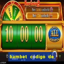 bambet código de bono de casino