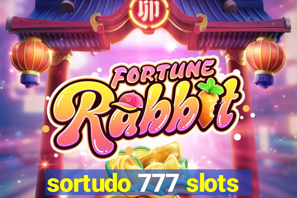 sortudo 777 slots