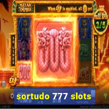 sortudo 777 slots