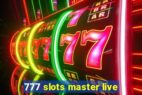 777 slots master live