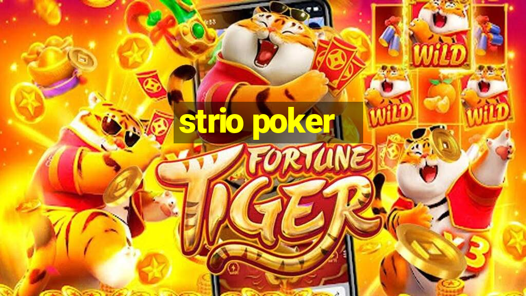 strio poker