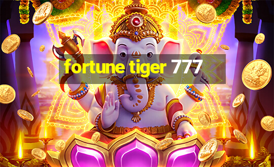 fortune tiger 777