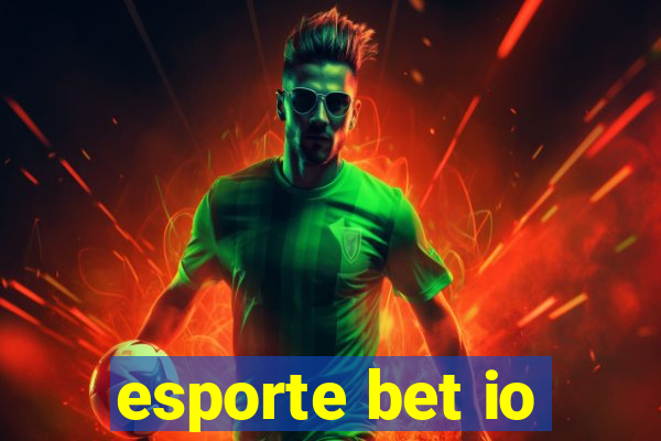 esporte bet io