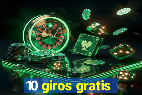 10 giros gratis