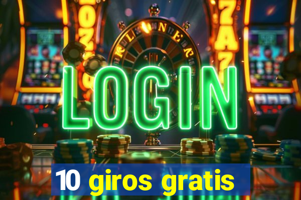 10 giros gratis