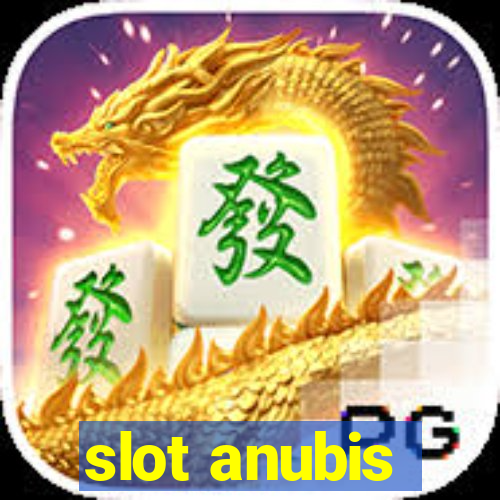 slot anubis