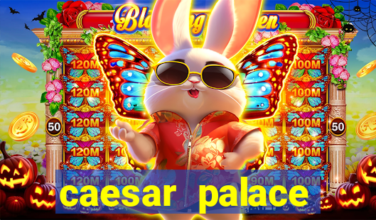 caesar palace online casino