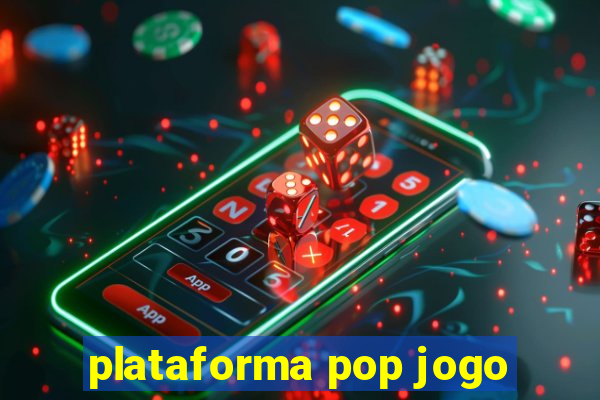 plataforma pop jogo