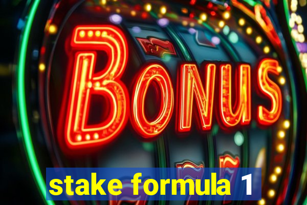 stake formula 1