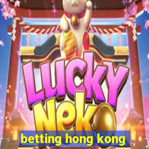 betting hong kong