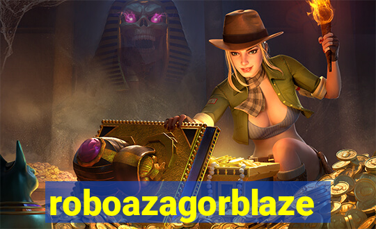 roboazagorblaze