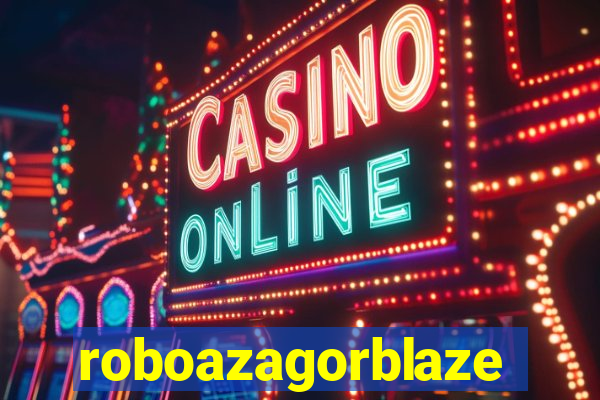 roboazagorblaze