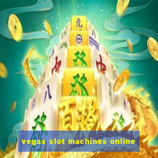 vegas slot machines online