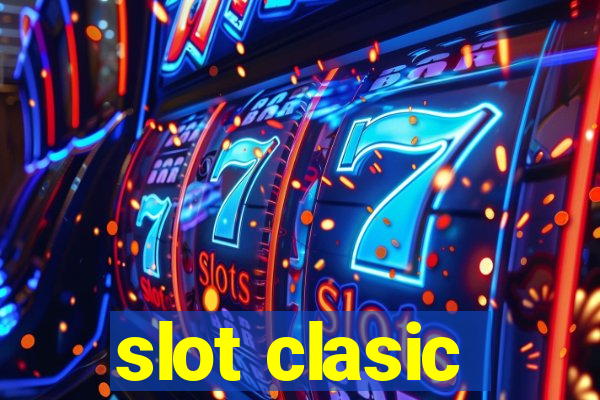 slot clasic