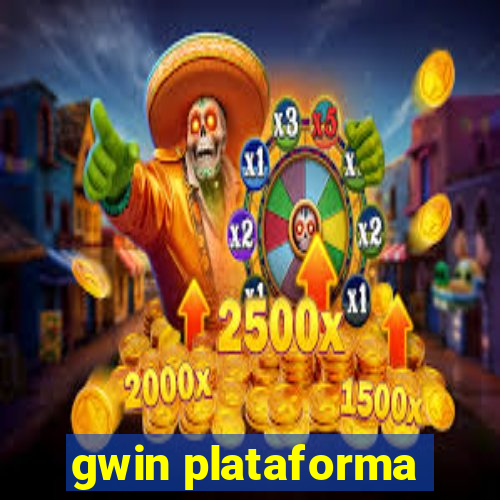 gwin plataforma