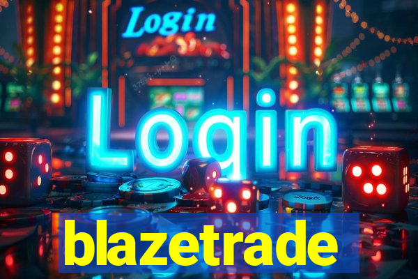 blazetrade