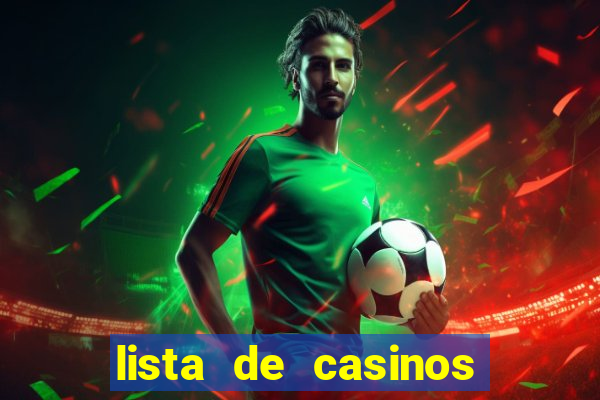 lista de casinos com b么nus gr谩tis