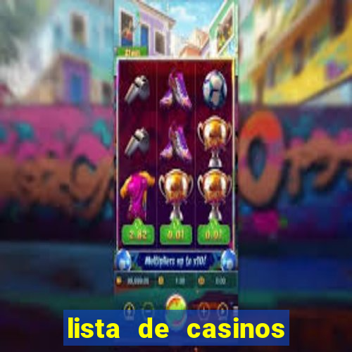 lista de casinos com b么nus gr谩tis