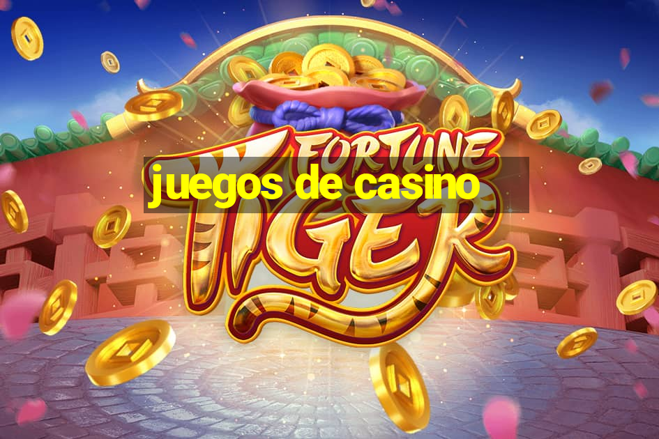 juegos de casino