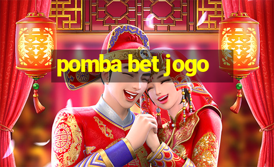 pomba bet jogo