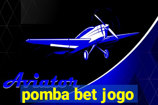 pomba bet jogo