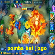 pomba bet jogo