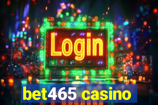 bet465 casino