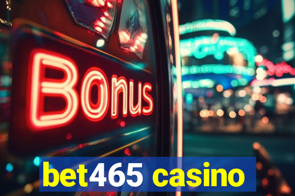 bet465 casino