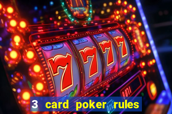 3 card poker rules in casino