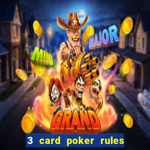 3 card poker rules in casino