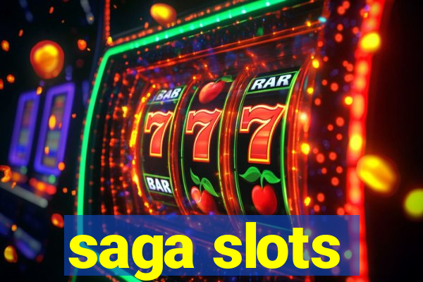 saga slots