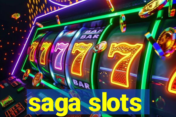 saga slots