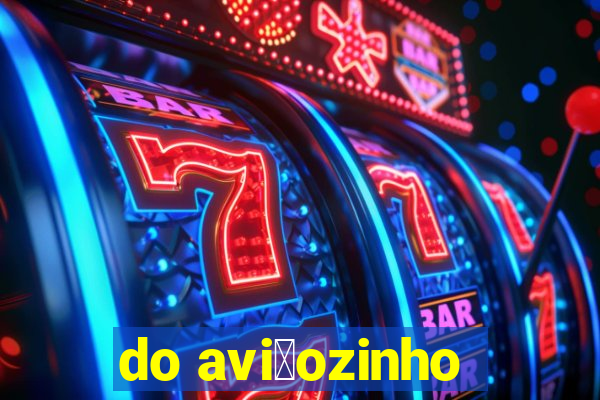 do avi茫ozinho