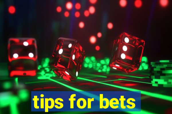 tips for bets