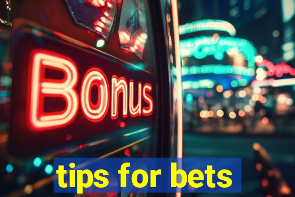 tips for bets