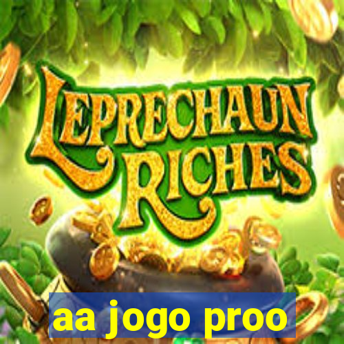 aa jogo proo