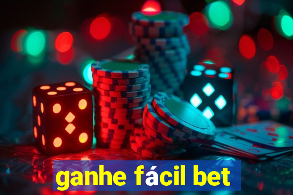 ganhe fácil bet