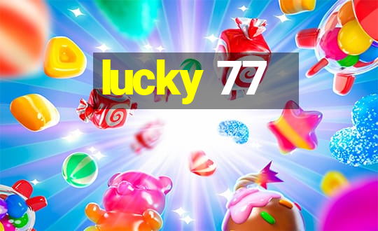 lucky 77