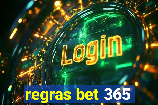 regras bet 365