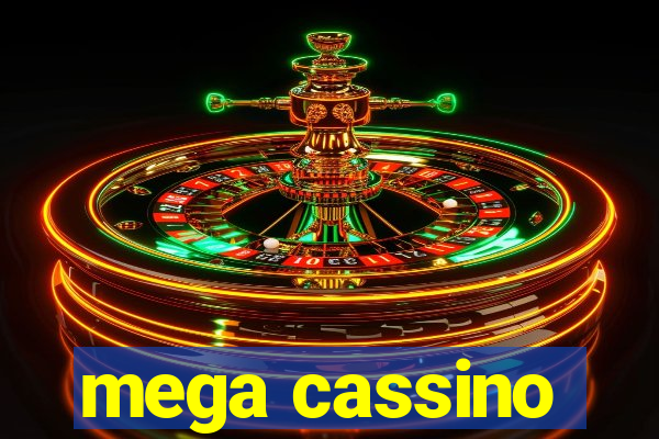 mega cassino