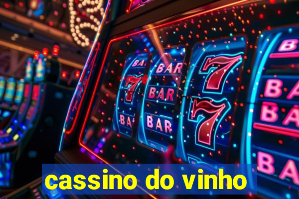 cassino do vinho