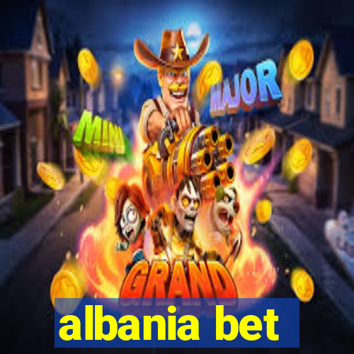 albania bet