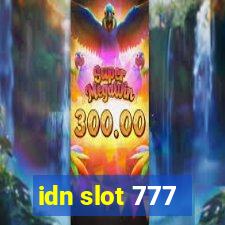 idn slot 777