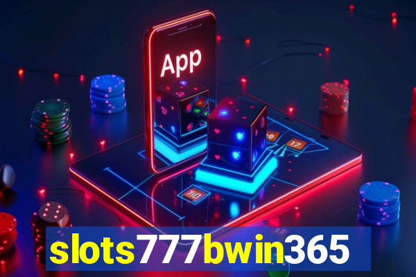 slots777bwin365