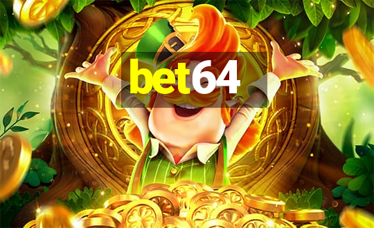 bet64