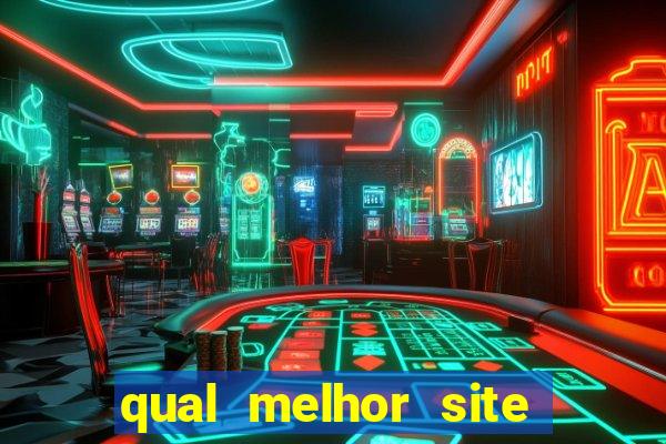 qual melhor site de apostas