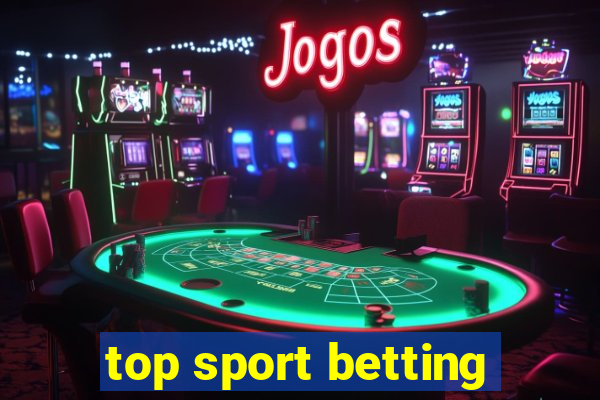 top sport betting